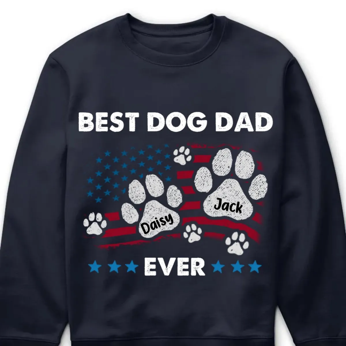 Dog Lovers - Best Dog Dad Ever - Personalized Unisex T-shirt, Hoodie, Sweatshirt